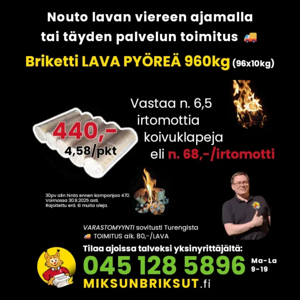 Briketti lava tarjous. ENNAKKOALE 2025 - Miksun briksut